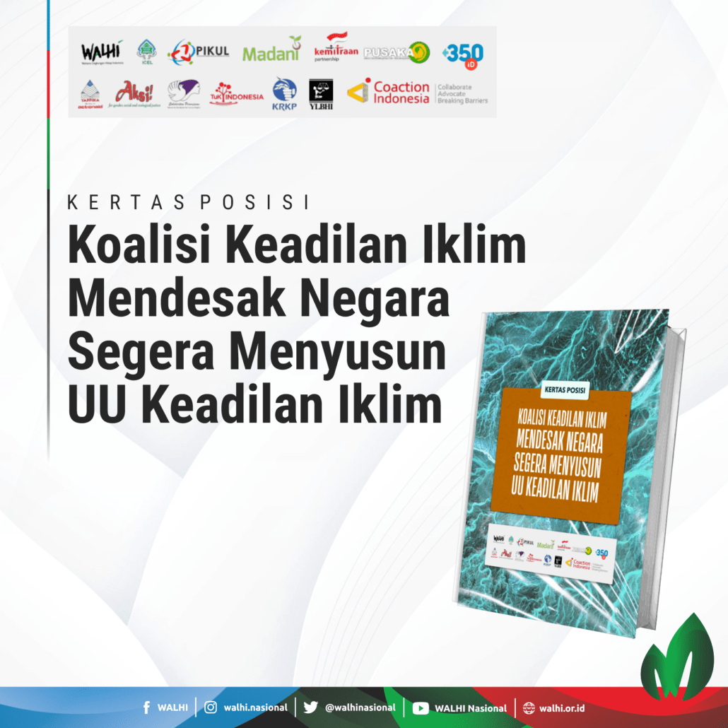 Dampak perubahan iklim berkaitan erat dengan ketimpangan baik antar negara, antar wilayah, gender, usia. Kelompok-kelompok miskin, rentan dan terpinggirkan akan mengalami dampak yang lebih buruk dibanding kelompok-kelompok kaya dan memiliki kondisi ekonomi dan akses yang lebih baik. Kertas posisi ini akan terus berkembang hingga UU Keadilan Iklim dapat terwujud sesuai dengan nilai keadilan iklim yang disepakati bersama. Kertas posisi ini bersifat terbuka untuk didukung dan oleh karena itu organisasi-organisasi masyarakat sipil yang mendukung dan memperkuat kertas posisi ini masih dapat bertambah jumlahnya. Unduh dokumen Kertas Posisi Koalisi Keadilan Iklim Mendesak Negara Segera Menyusun UU Keadilan Iklim